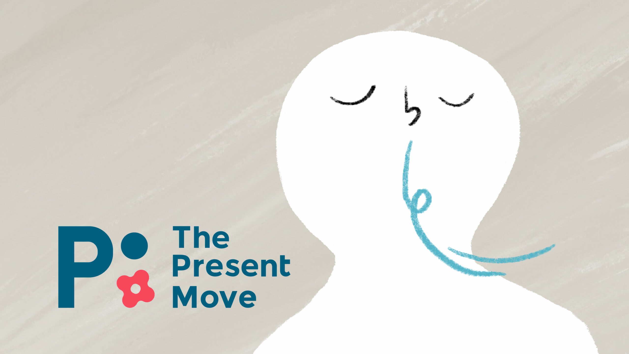 ABOUT - The Present Move